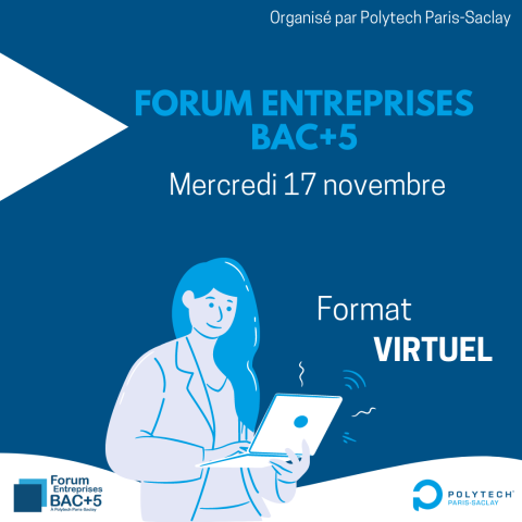 Carré Actu Forum Entreprises Bac+5 2021 Polytech Paris-saclay