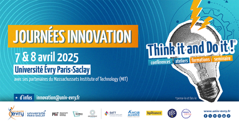 visuel avec écrit "Journées innovation - 7 et 8 avril 2025 - Université Évry Paris-Saclay